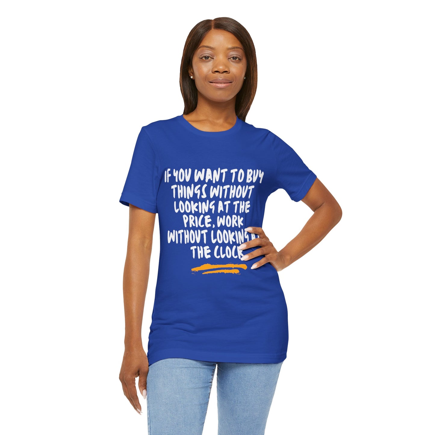 Work without looking at the clock T-shirt - Dark Colors